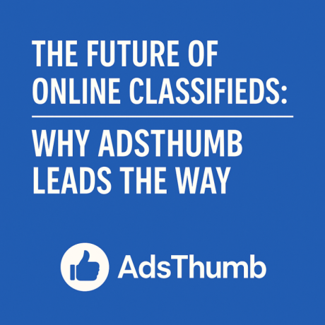 Experience Seamless Global Classifieds – Only on AdsThumb!